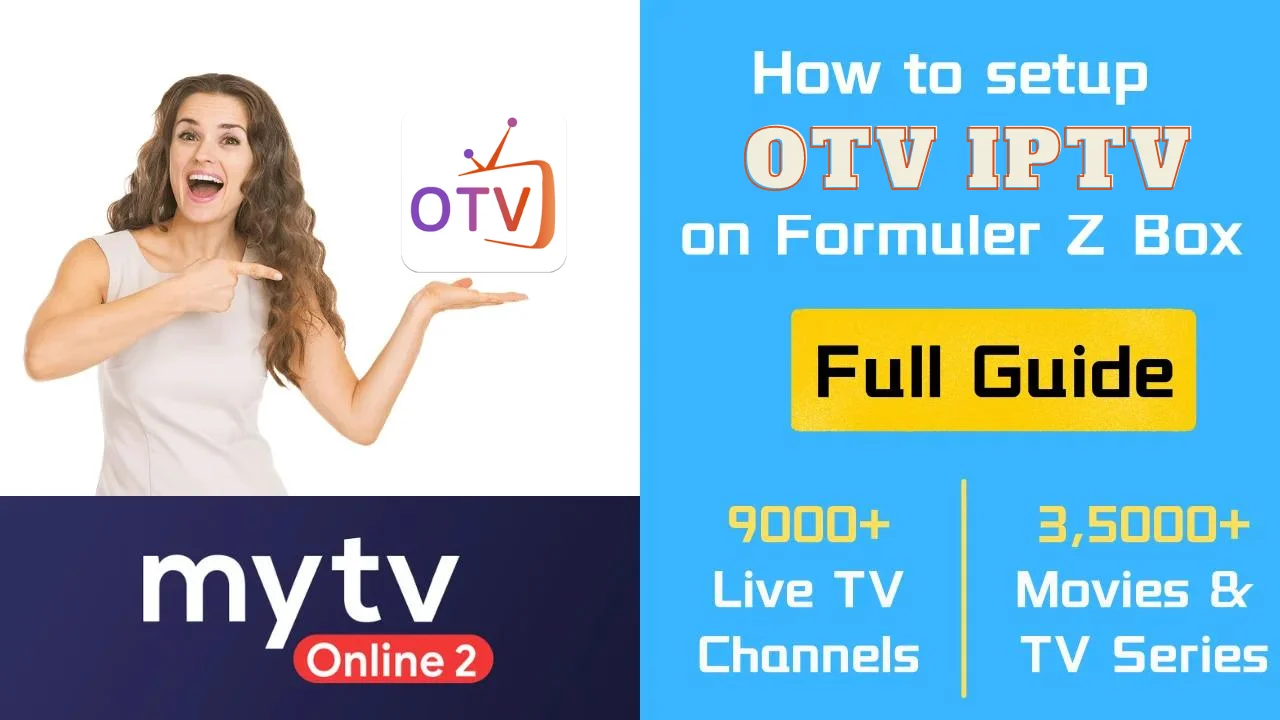 setup guide for Formuler Z Box showing 9000+ live channels and 35000+ movies and TV series in 2026